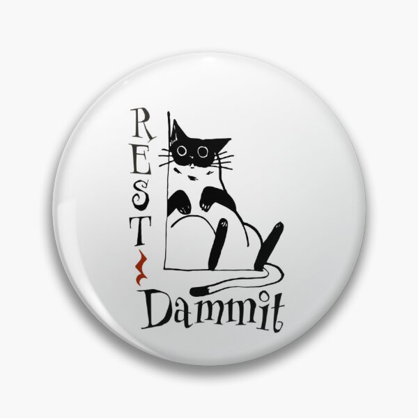 Item preview, Rest ~ Dammit  designed and sold by Walter G. Esselman.