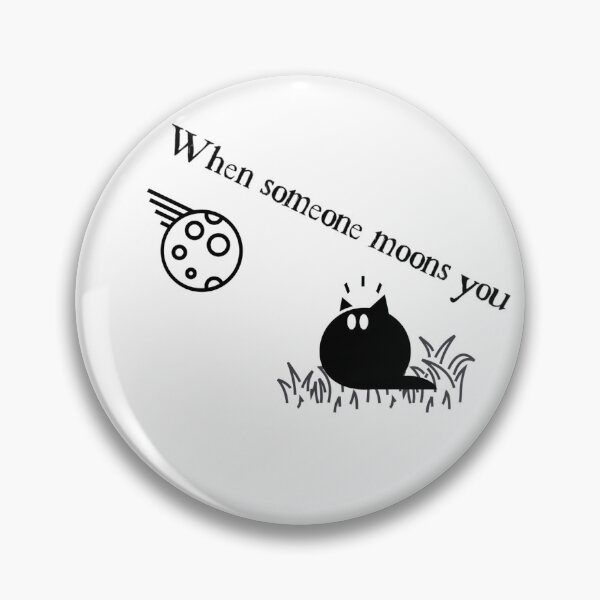 Item preview, When someone moons you designed and sold by Walter G. Esselman.