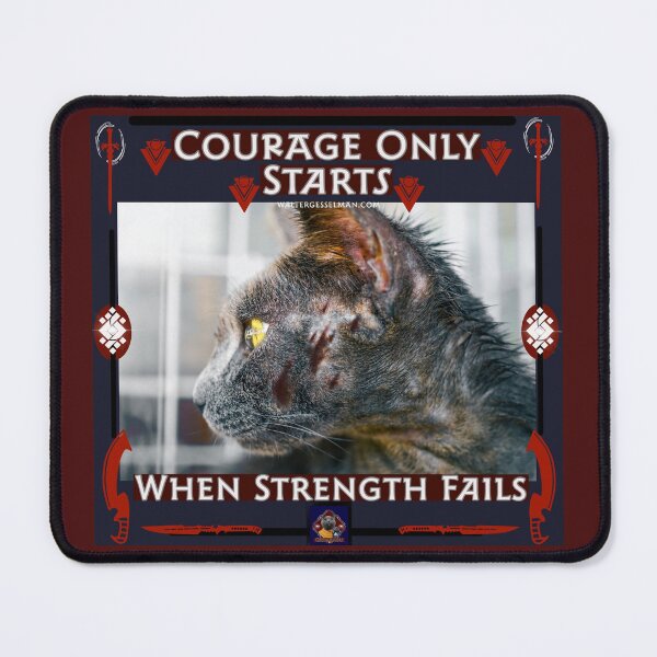 Item preview, Courage only starts when strength fails  designed and sold by Walter G. Esselman.