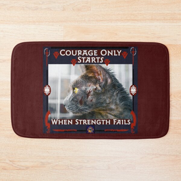 Item preview, Courage only starts when strength fails  designed and sold by Walter G. Esselman.