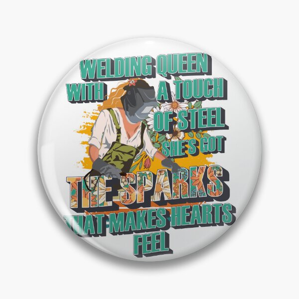 Item preview, Welding queen with a touch of steel shes got the sparks that makes hearts feel designed and sold by HomeCoquette.
