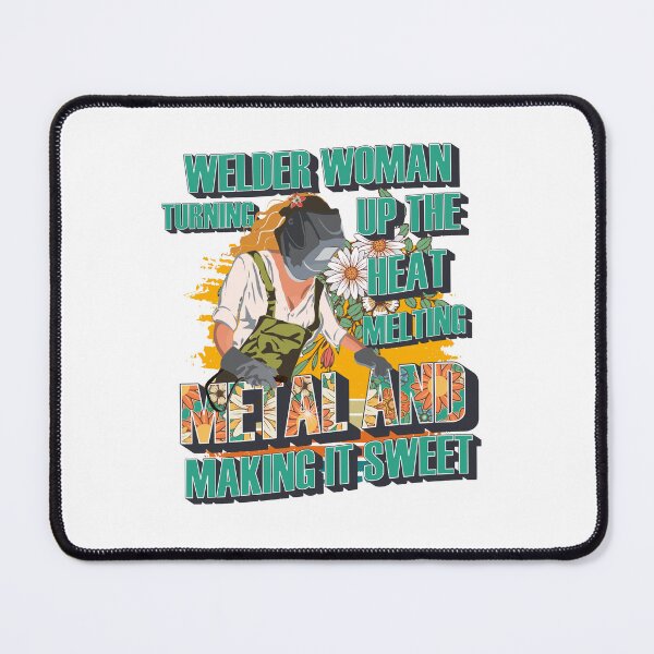 Item preview, Welder woman turning up the heat melting metal and making it sweet designed and sold by HomeCoquette.