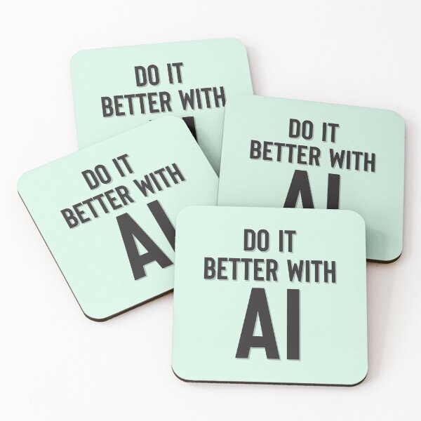 Item preview, Do It Better With AI designed and sold by PrintPortal.