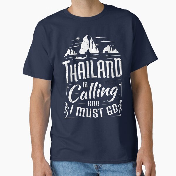 Artikel-Vorschau von Thailand ruft und ich muss gehen - Thailand Souvenir Geschenk, designt und verkauft von Bangtees.
