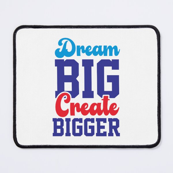 Item preview, Dream BIG Create BIGGER V1 designed and sold by MotorcycleLove.