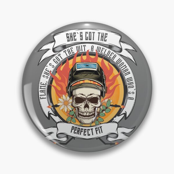 Item preview, Shes got the flame shes got the wit a welder woman whos a perfect fit designed and sold by HomeCoquette.
