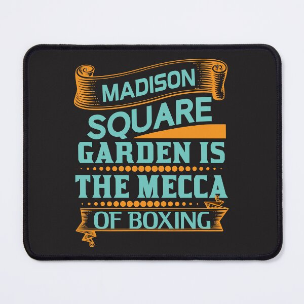 Item preview, Madison Square Garden Is The Mecca Of Boxing Design designed and sold by Cardio Boutique.