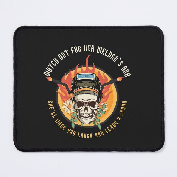 Item preview, Watch out for her welders ark shell make you laugh and leave a spark designed and sold by HomeCoquette.