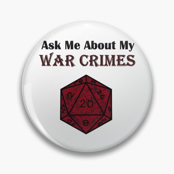Item preview, Ask me About My War Crimes D20 designed and sold by Bits and Bobs.