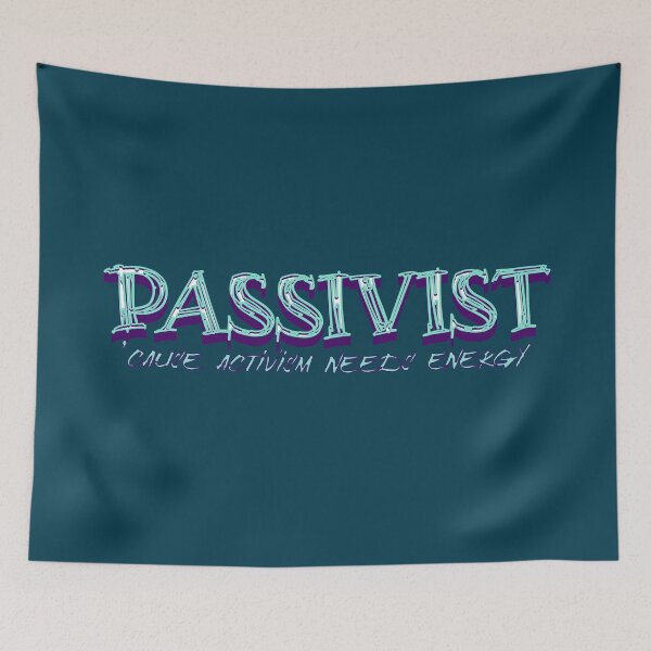 Item preview, Passivist designed and sold by theWeppen.