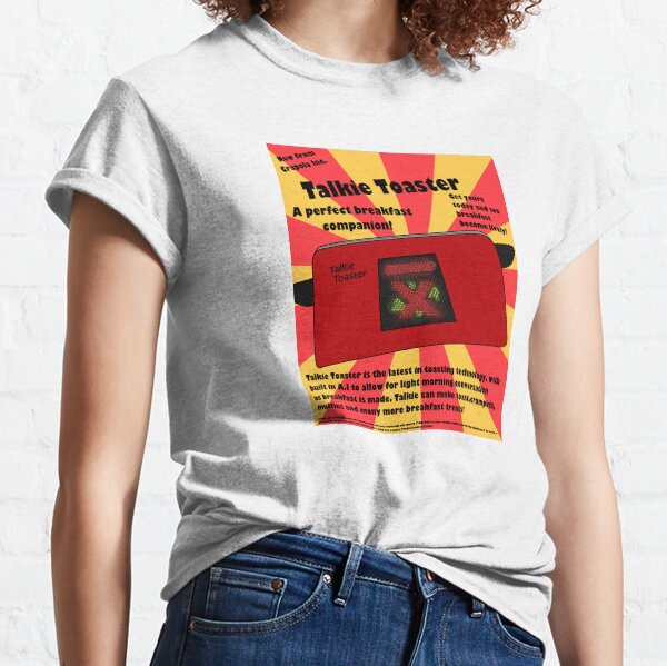 The latest in toasting technology Classic T-Shirt