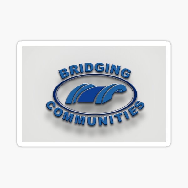 Bridging Communities Sticker