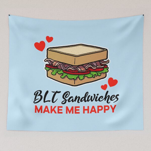 Item preview, BLT Sandwiches make me happy designed and sold by jonmlam.