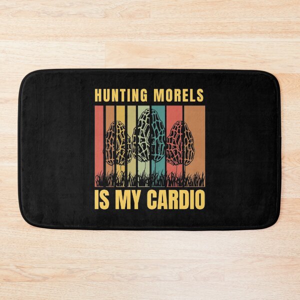 Item preview, Hunting Morels Is My Cardio designed and sold by Affyboss6.