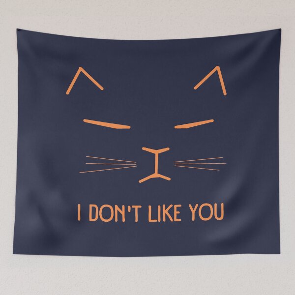 Item preview, I don't like you Cat designed and sold by trendingatees.