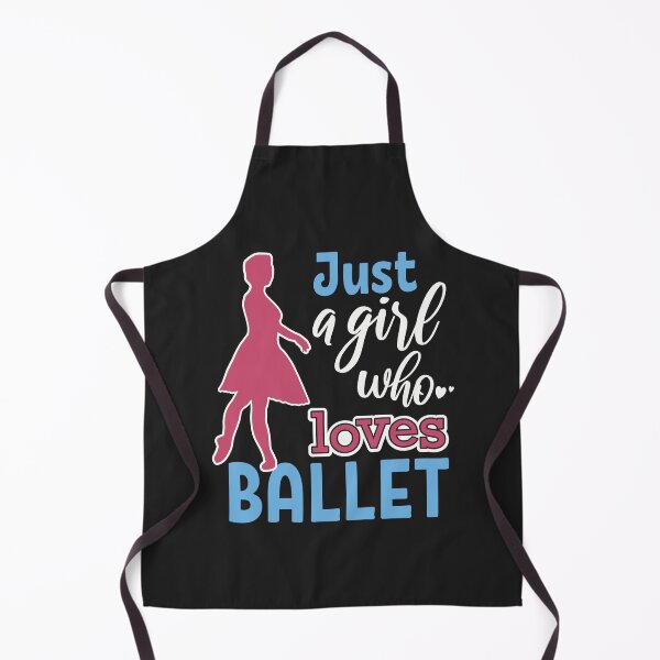 Item preview, Just a girl who loves ballet designed and sold by DanceDeck.