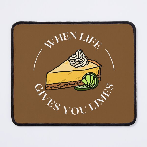Item preview, When Life Gives You Limes KEY LIME PIE designed and sold by AlpacaSmokes.
