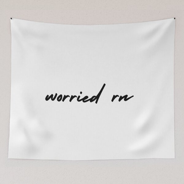 Item preview, worried rn | emotion and mood  designed and sold by Therapy by Sen.