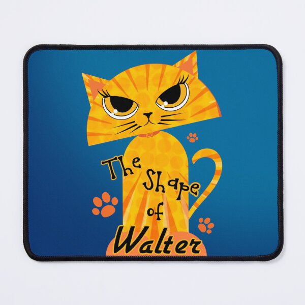 Item preview, The Shape of Walter the Cat designed and sold by RoGoArt.
