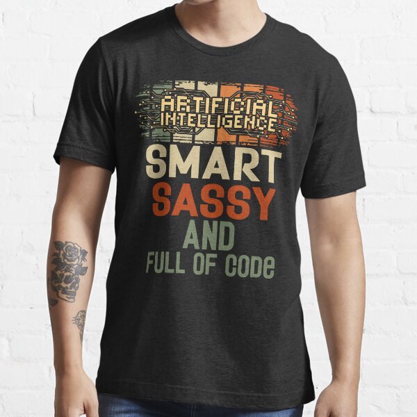 Item preview, Artificial intelligence funny quote A.I. smart sassy and full of code designed and sold by HomeCoquette.