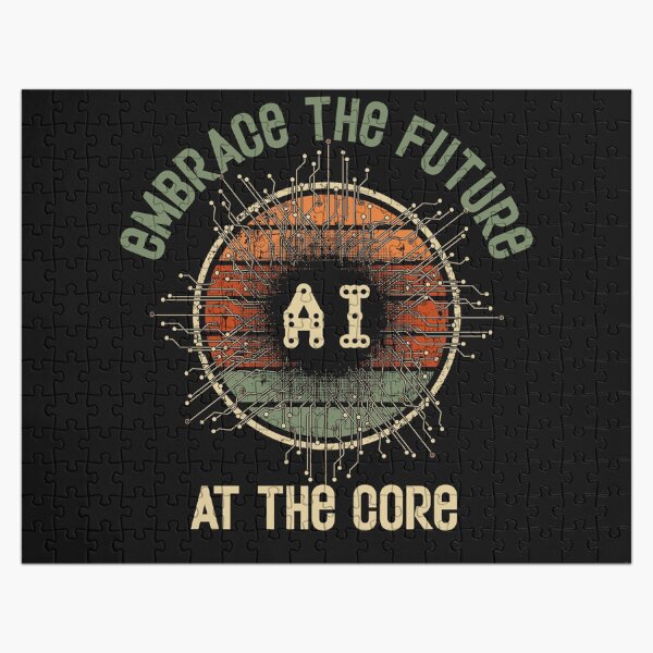 Item preview, Artificial intelligence funny quote Embrace the future A.I. at the core designed and sold by HomeCoquette.