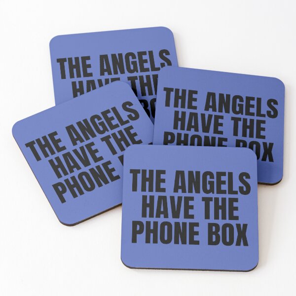 Item preview, THE ANGELS HAVE THE PHONEBOX | Home Decor Merch Fandom Small Support | HECKINFAROUT  designed and sold by Two Otters Co.