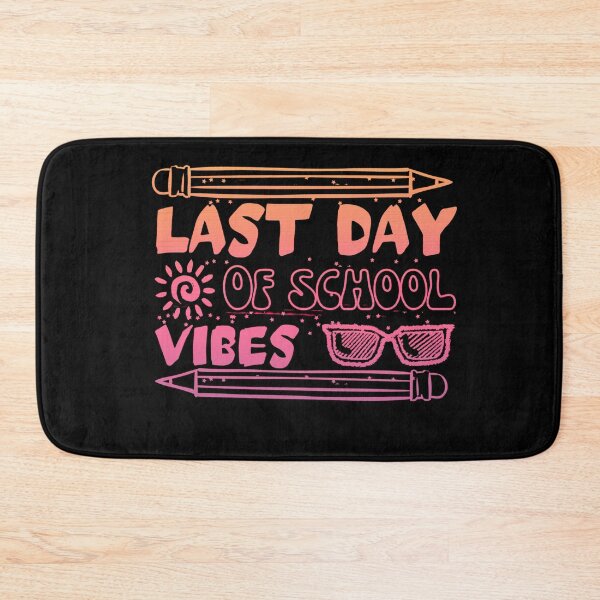 Item preview, Last Day Of School Vibes designed and sold by engraphica.