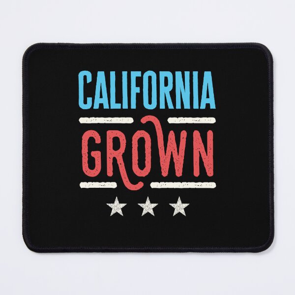 Item preview, California Grown  designed and sold by jaygo.