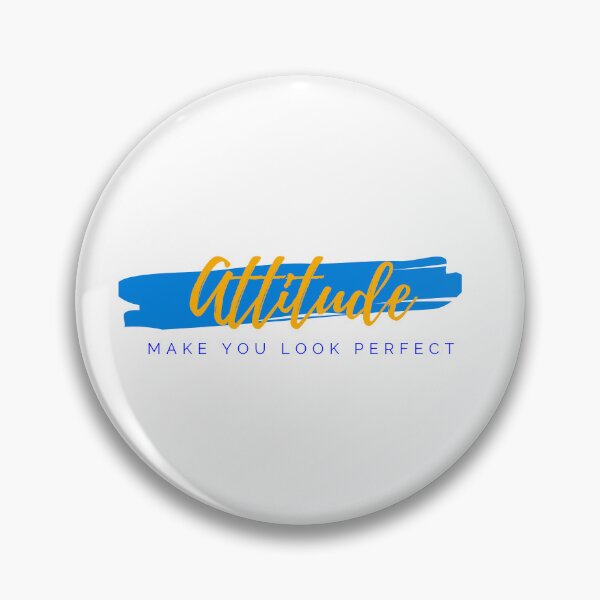 Item preview, Attitude - Make You Look Perfect. designed and sold by Spotty-Shanmukh.