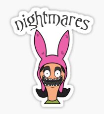Louise Belcher Inspired Nightmares Valentines Sticker