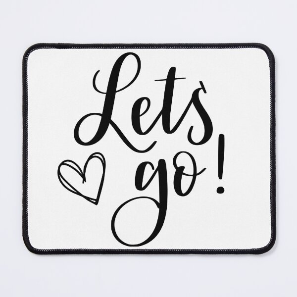 Item preview, Lets go! designed and sold by MirartShop.