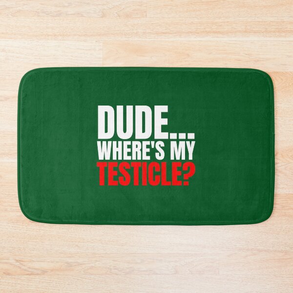 Item preview, Dude Where_s My Testicles, Testicle Amputee, Orchiectomy, Testicle Amputation, Neutering, Testicle(1) designed and sold by vaomuavai.