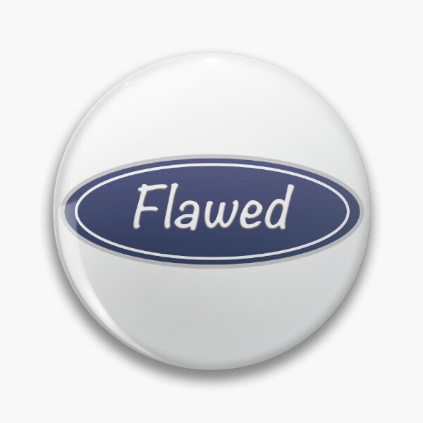 Item preview, Flawed Logo (Humour) designed and sold by RudePlanet.
