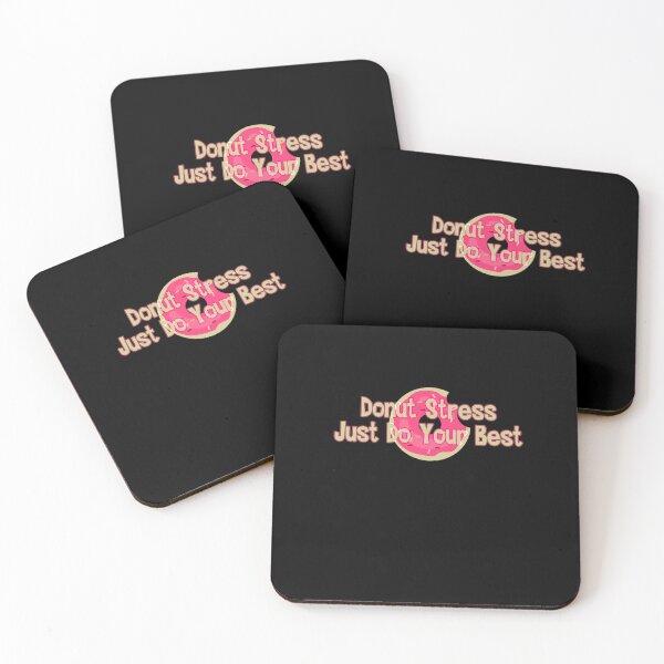Item preview, Donut Stress Just Do Your Best - Donut Lover designed and sold by Adam 7ea.
