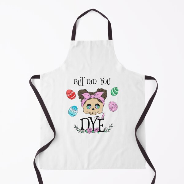 Item preview, But did you dye Easter funny designed and sold by UnlimitedFavor.