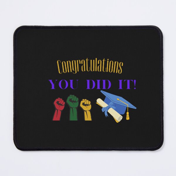 Item preview,  CONGRATULATIONS, YOU DID IT,  congratuations graduates, Black graduates,  African graduates, Black graduate son, graduate daughter, graduate nephew, graduating families designed and sold by Right-UR.