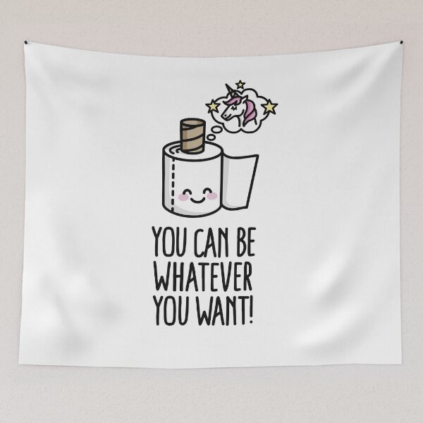 Item preview, You can be whatever you want, unicorn toilet paper designed and sold by LaundryFactory.