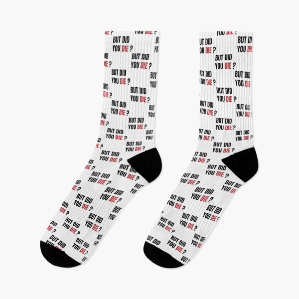 Item preview, but did you die Classic  designed and sold by UnlimitedFavor.