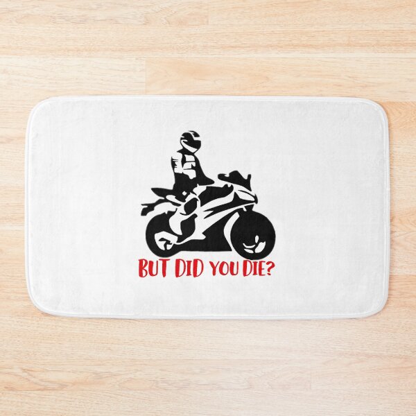 Item preview, But Did You Die - Cool Motorcycle Or Funny Helmet s And Bikers Gifts  designed and sold by UnlimitedFavor.