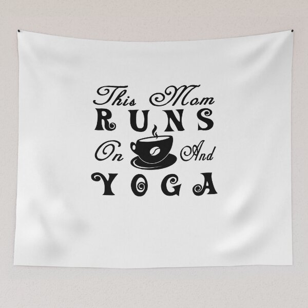 Item preview, This Mom Runs on Coffee and Yoga designed and sold by Adam 7ea.