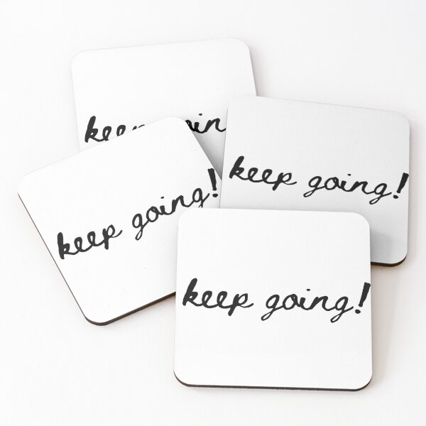 Item preview, Keep Going T-Shirt Funny Leisure Fasion designed and sold by DPrompt.