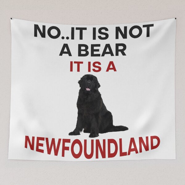 Item preview, No It Is Not A Bear Funny Newfoundland Dog  designed and sold by Rami Khalifah.