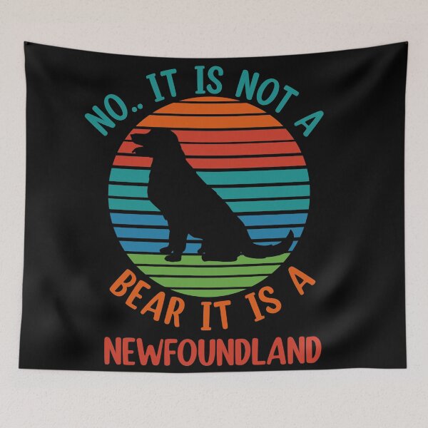 Item preview, No It Is Not A Bear Funny Newfoundland Dog  designed and sold by Rami Khalifah.