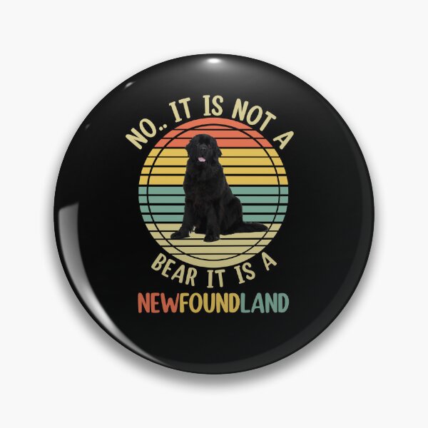 Item preview, No It Is Not A Bear Funny Newfoundland Dog  designed and sold by Rami Khalifah.