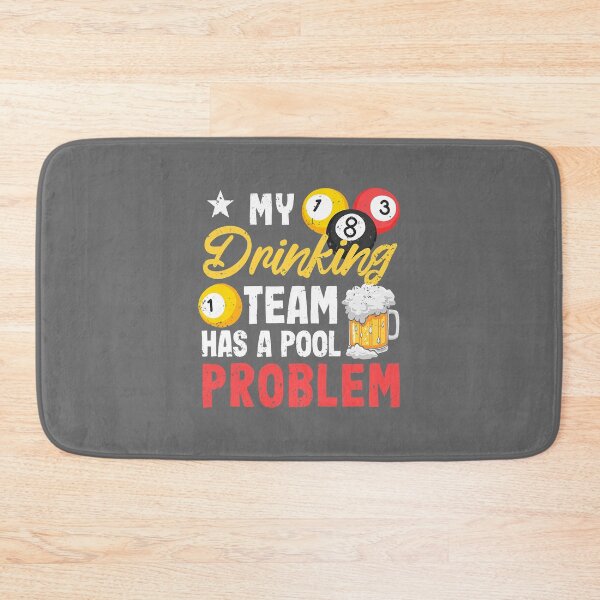 Item preview, Billiard Players 8Ball My Drinking Team Has A Pool Problem designed and sold by KataokiChiko.