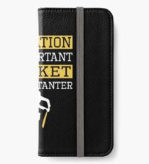 Education Is Important Cricket is Importanter Sports Gift iPhone Wallet/Case/Skin