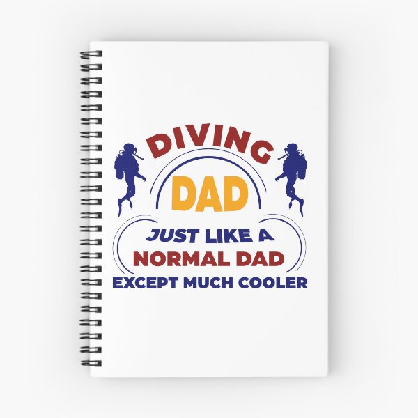 Item preview, Diving Dad Just Like Normal Dad Except Much Cool designed and sold by Rami Khalifah.