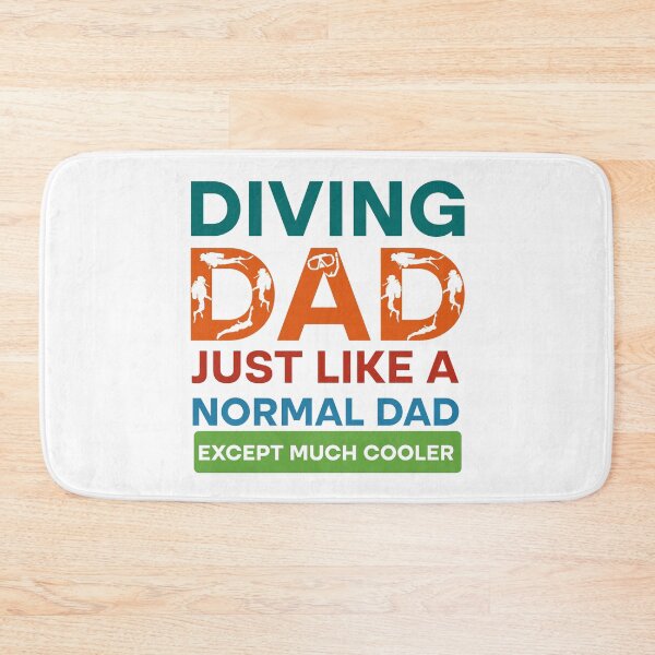 Item preview, Diving Dad Just Like Normal Dad Except Much Cool designed and sold by Rami Khalifah.