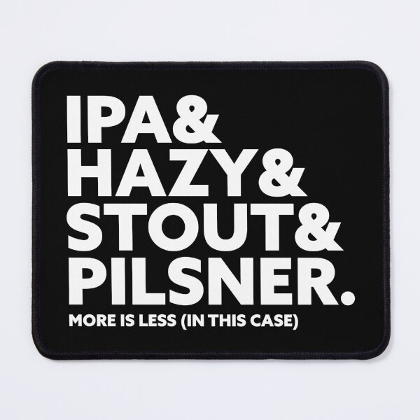 Item preview, IPA&HAZY&STOUT&PILSNER designed and sold by rleonthc.