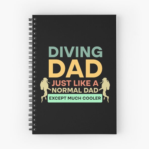 Item preview, Diving Dad Just Like Normal Dad Except Much Cool designed and sold by Rami Khalifah.